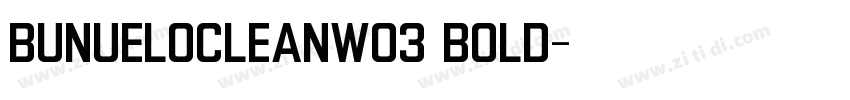 BunueloCleanW03 Bold字体转换